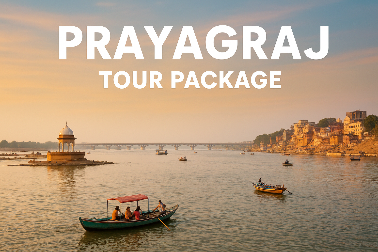 best tour packages for prayagraj